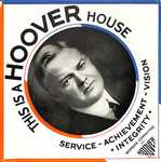 Hoover House Campaign Poster by George Fox University Archives