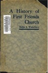 A History of First Friends Church by Nellie S. Waterbury