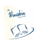 Wineskin, Spring 2003 by Sandra King ed. and Hannah Fieguth ed.